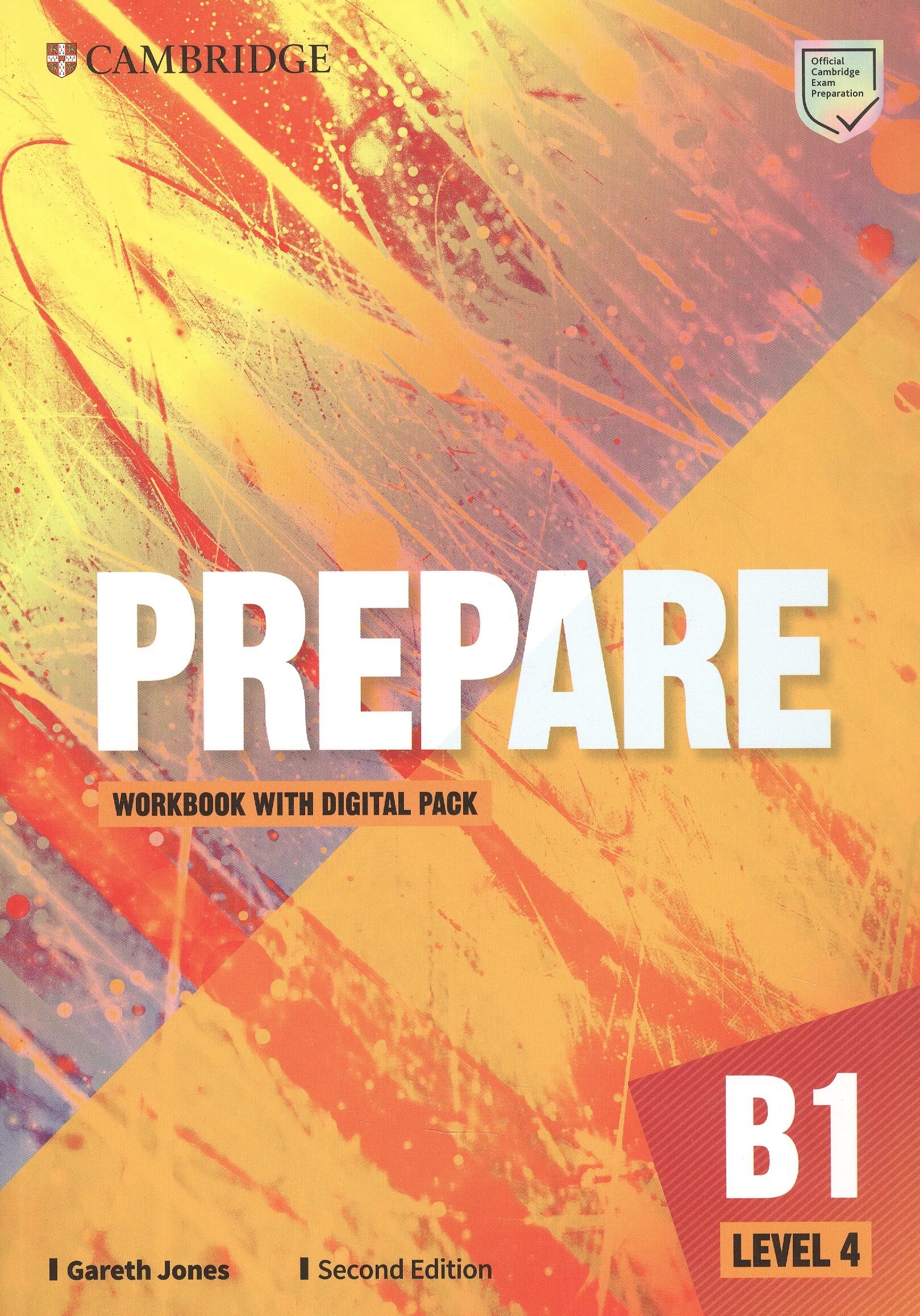 Prepare b1 Level 4 Workbook. Cambridge prepare students book b1 Level 4. Cambridge prepare b1 Level 4 second Edition. Cambridge English Workbook Level 2 второе издание. Prepare 4