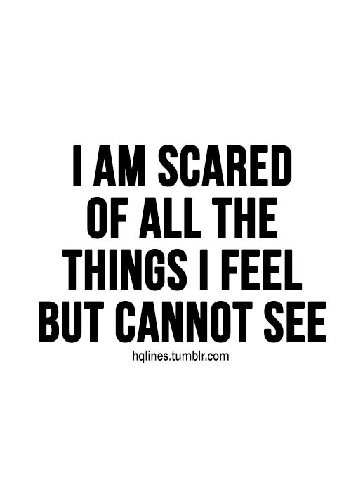 I am scared. Scare quotes. i cannot see. i was scared.