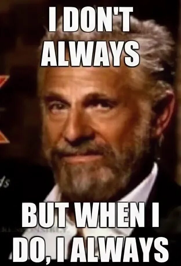 But always