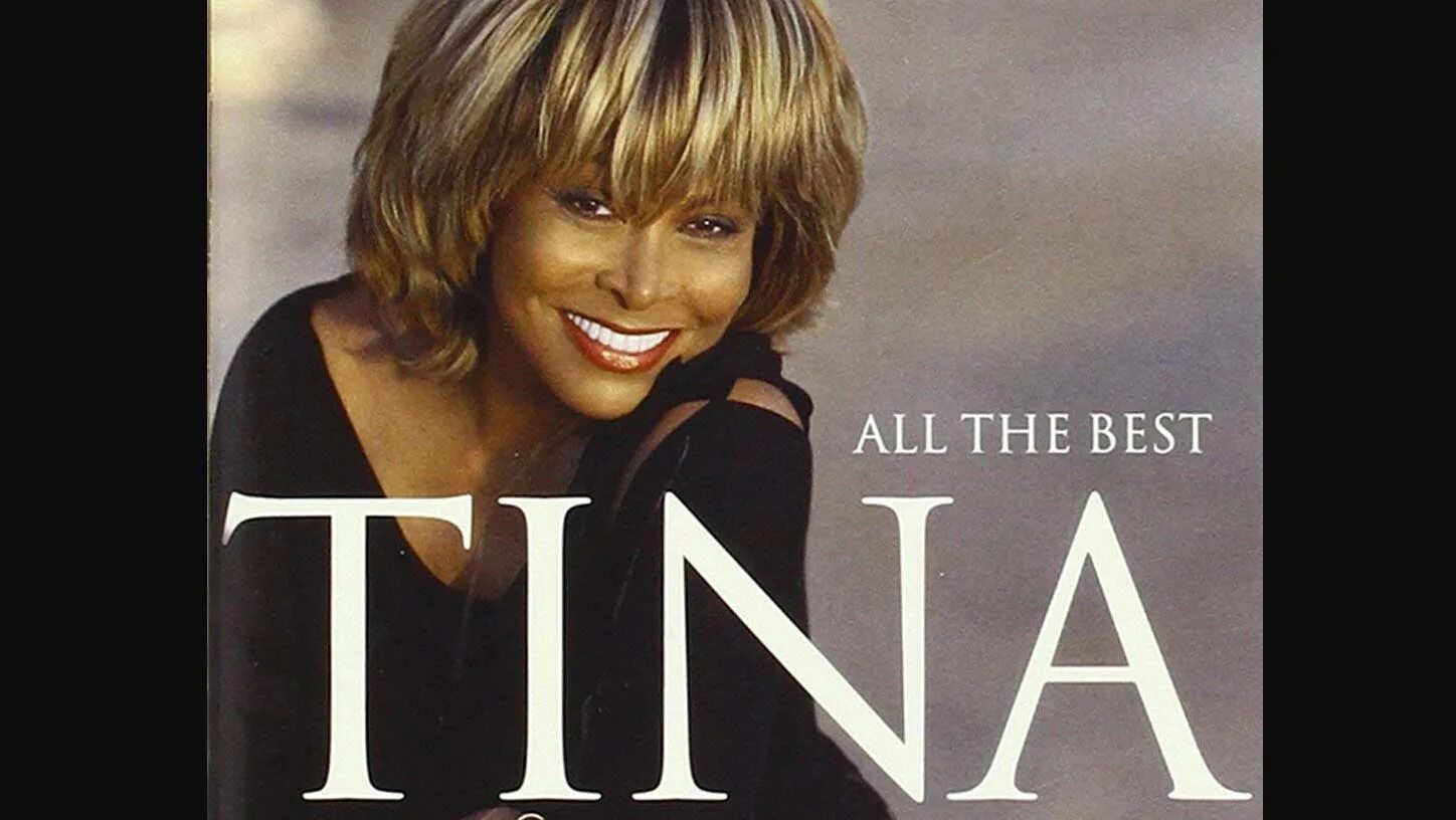 Tina Turner - (all the best) - 2010г. Слушать тернер зе бест