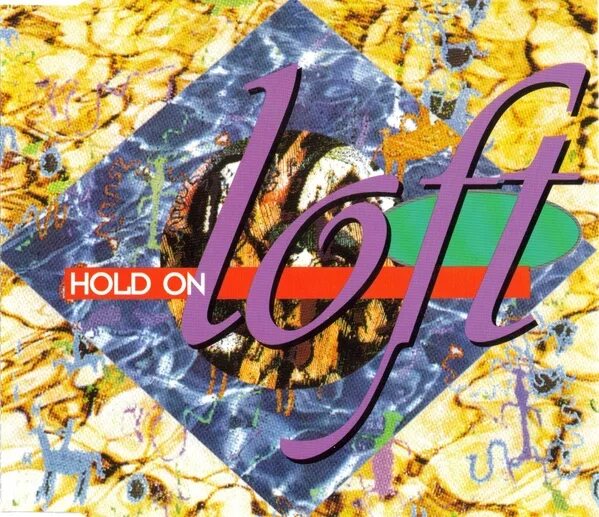 Hold on (eurodacer mix) / loft. Loft hold on. Ремиксы loft hold. Группа loft hold. Mp3.