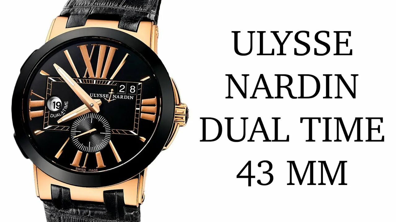 Ulysse Nardin Executive Swiss time 43mm. Улисс Нардин дуал тайм. Ulysse Nardin Dual time 246-55/31. Ulis Nardin Dual time.