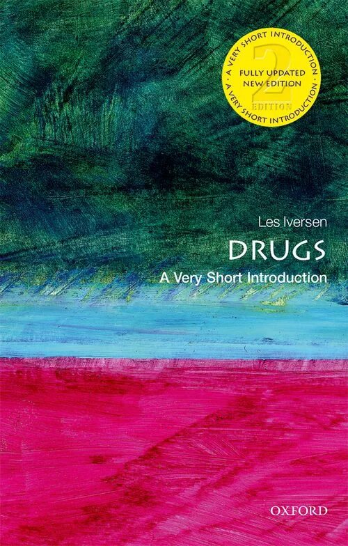 Short introduction. Drugs across the Spectrum. Издания Оксфорд обложка. Iversen Leslie l. "drugs".