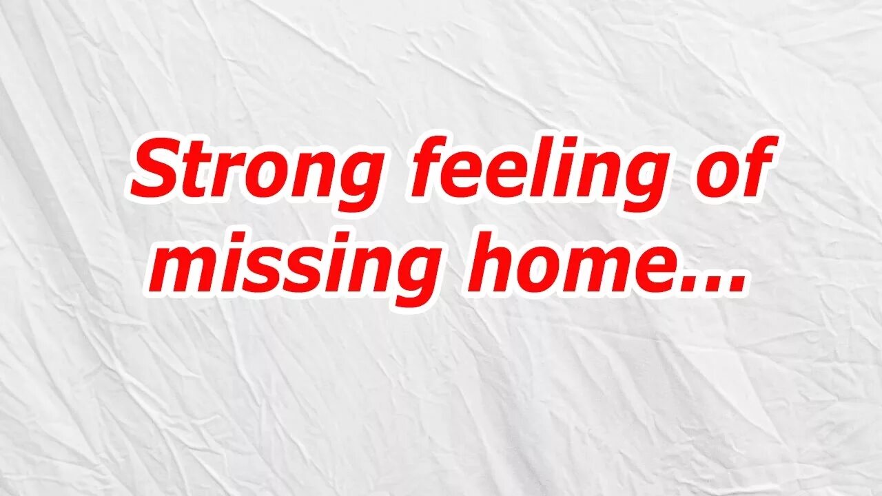 Feeling strong. Missing Home. Strong feelings. Miss Home. Feel strongly исключение.
