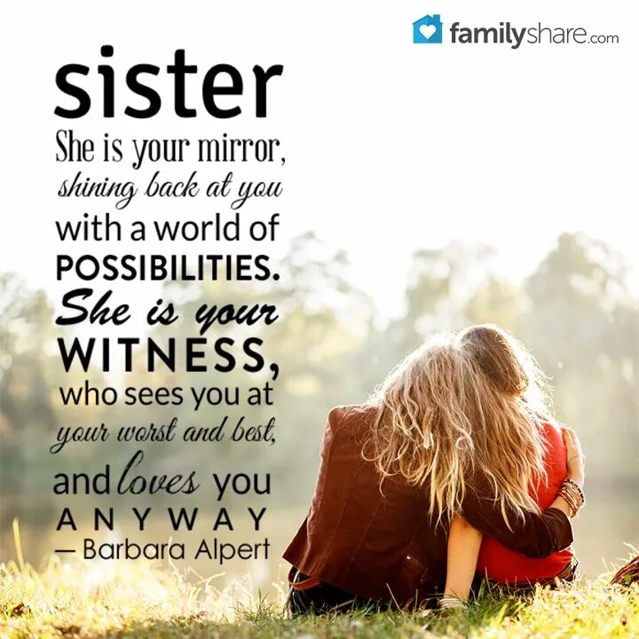 Love you sister. Высказывания о сестре. You sister. Status about sisters.