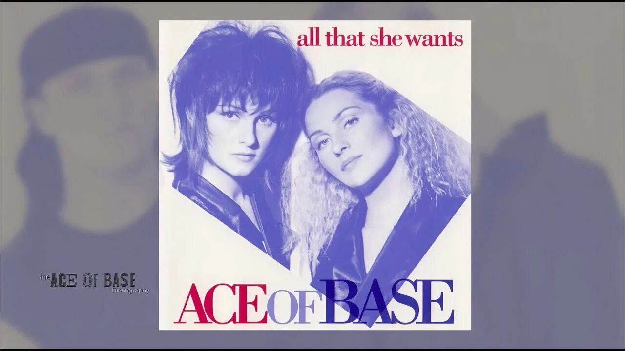 Ace of Base all that she wants. All that she wants Ace. Ace of Base all that she wants обложка. Группы Ace of Base: «all that she wants…» …Is another Baby. She wants на русском