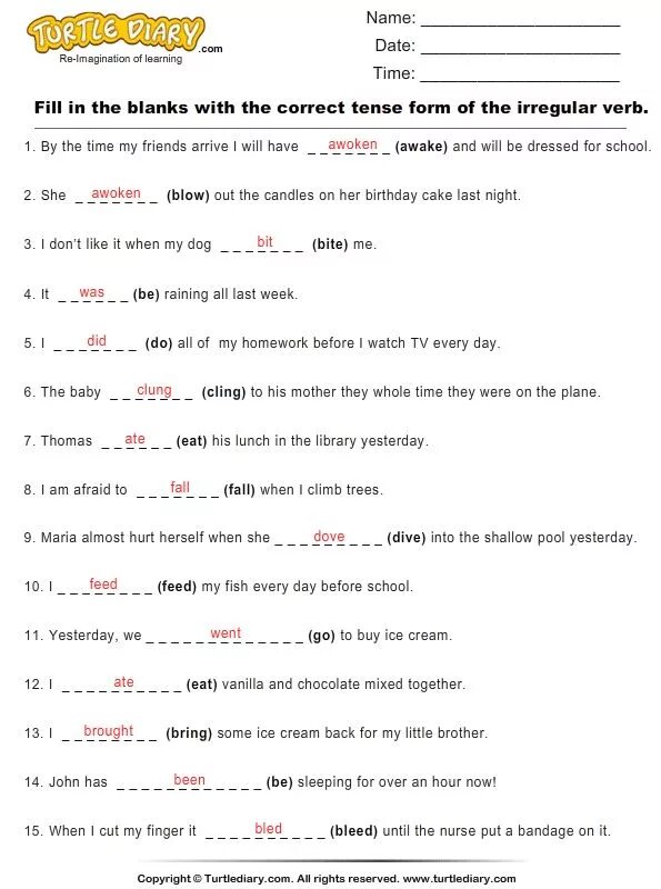 Fill in with Irregular verbs ответ. Паст Симпл fill in the sentences with the correct. Irregular simple past Tense. Fill in the blanks with the past simple of the verbs below ответы. At the end of each sentence