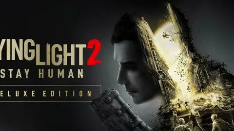 Dying light 2 stay human ultimate edition