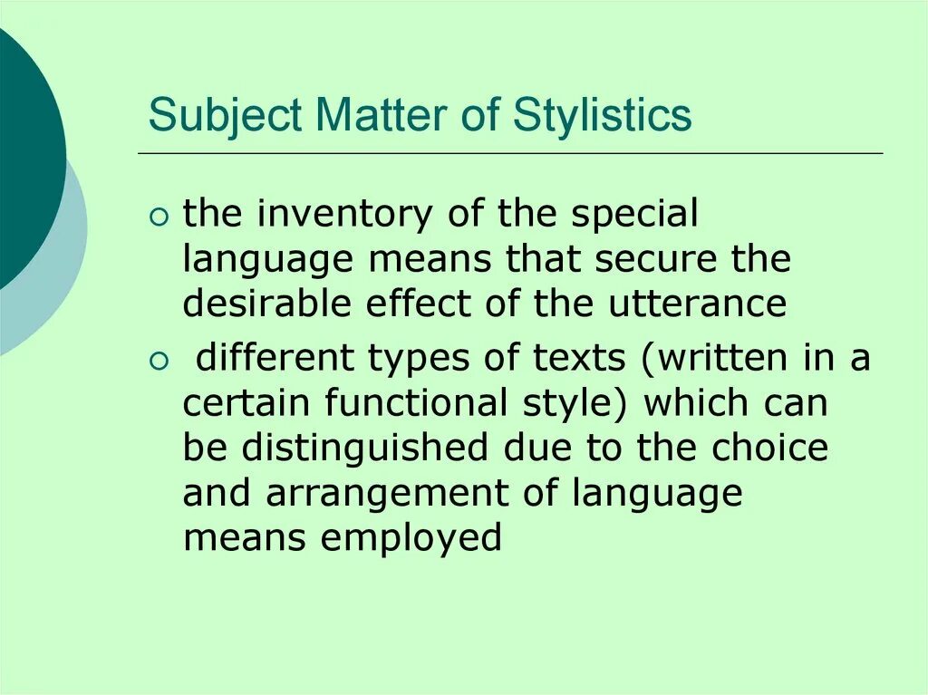 Subject of stylistics. Object and subject of stylistics. The subject matter of stylistics. Stylistics of the English language.