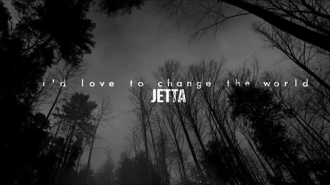 Jetta ID Love to change the World. I'D Love to change the World. I'D Love to change the World Jetta Matstubs. I'D Love to change the World Джетта. I d love to change the