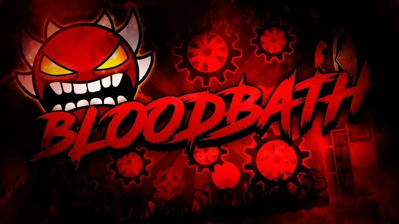 Экстрим демон bloodbath. Блуд баф. Bloodbath geometry dash 99. Блудбас. Bloodbath gd 100.