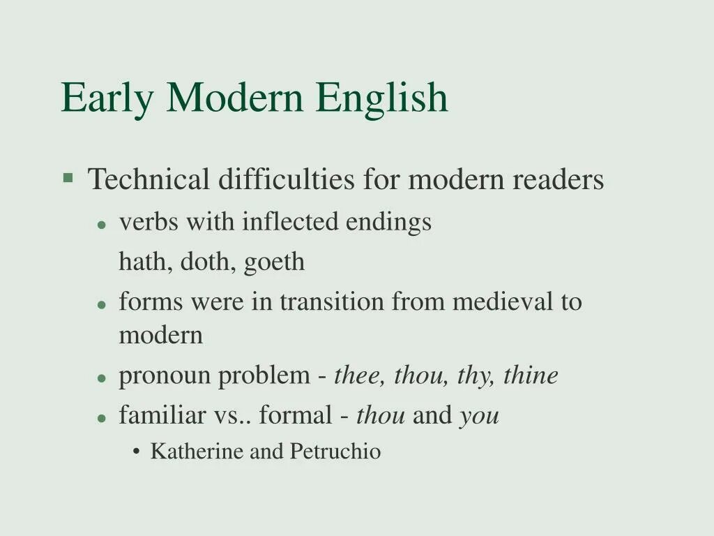 Modern english words. Early Modern English. Modern English Literature презентация. Early Modern English Literatur. Modern English period.