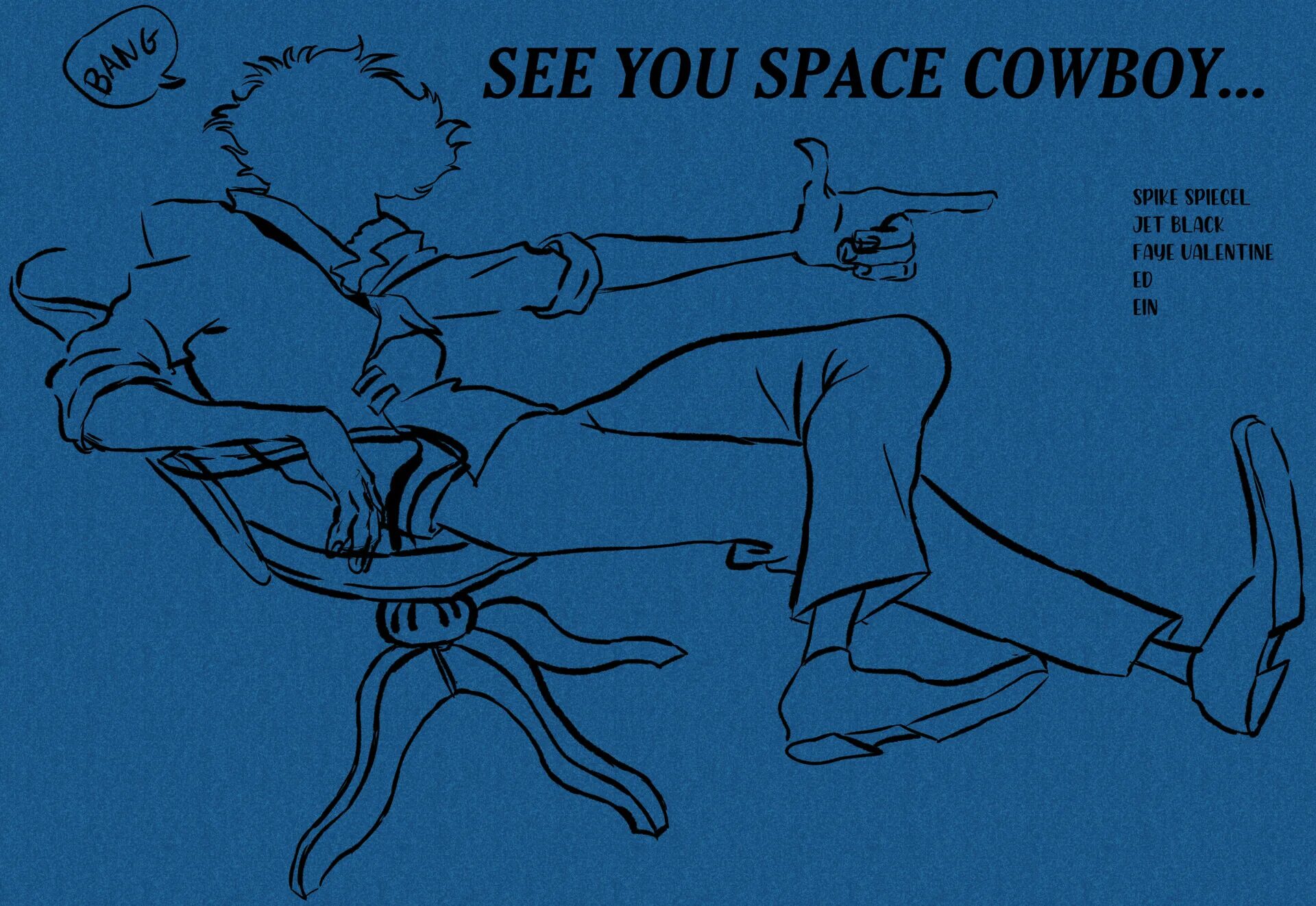 See you Space Cowboy. Ковбой Бибоп see you Space Cowboy. See ya Space Cowboy. See you Space Cowboy перевод.