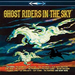 Ghost riders in the sky