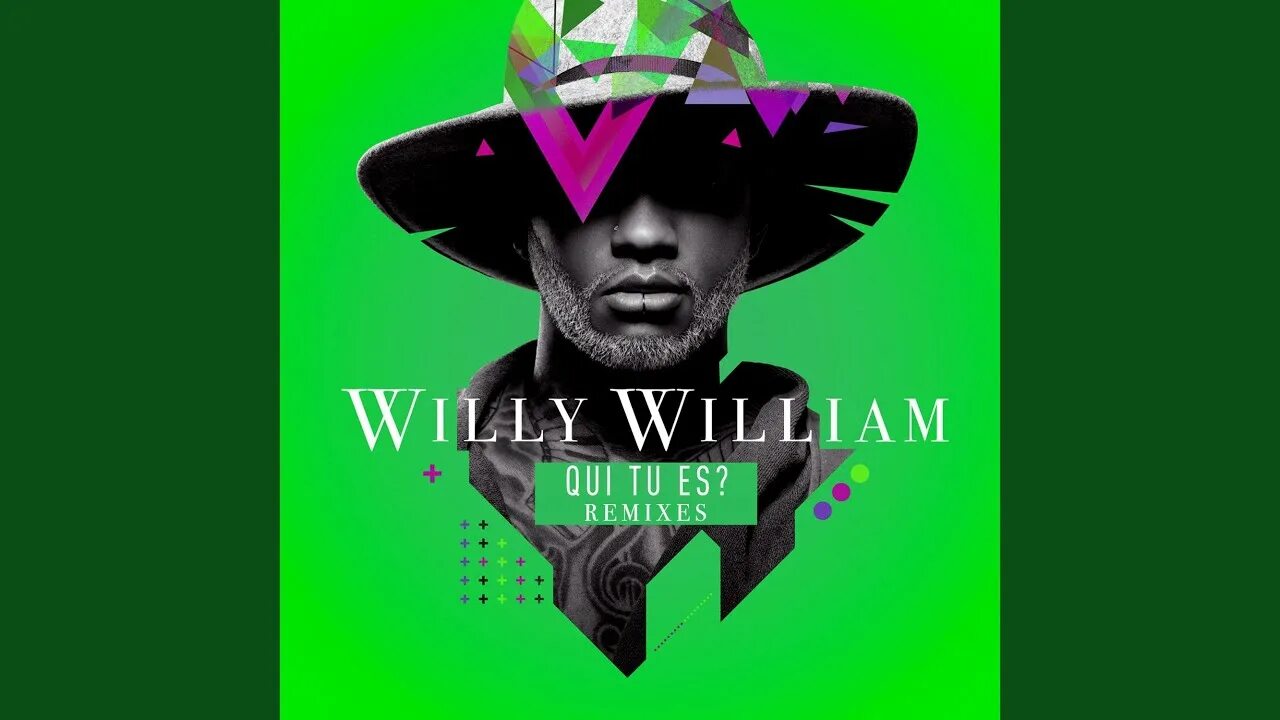 Кто поет песню але але але. Willy William фото. Willy William обложки. Qui tu es ? Уилли Уильям.