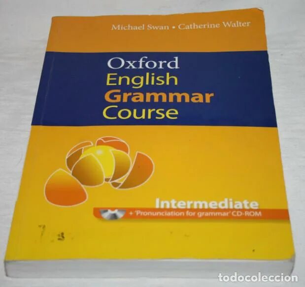 Oxford english grammar course. Oxford english grammar course книга. Oxford english grammar course basic 2019. Oxford english grammar course intermediate. Oxford english grammar course intermediate.
