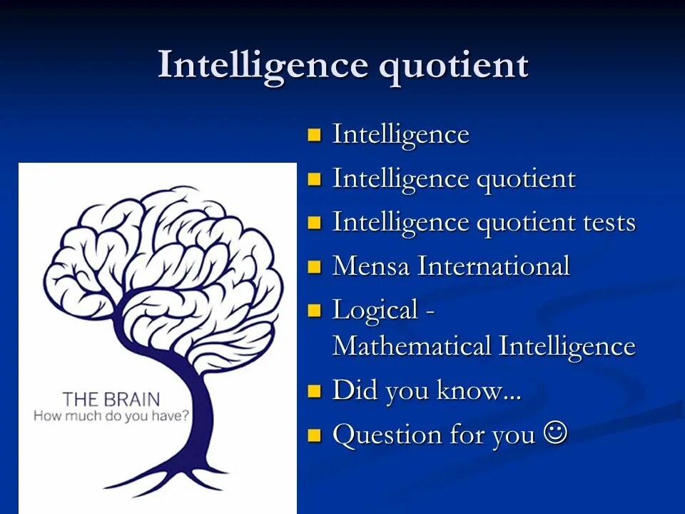 How to get iq. IQ – Intelligence Quotient. IQ classification. What is IQ. Intellectual Quotient.