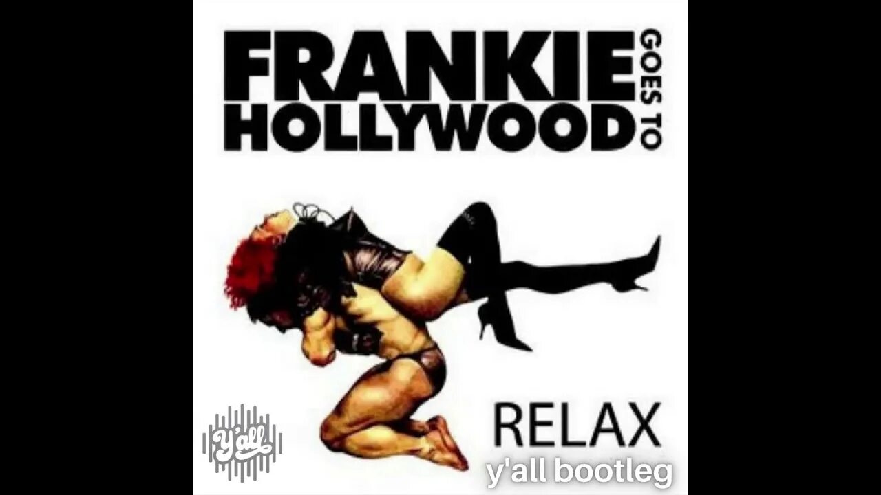 Frankie hollywood relax. Frankie goes to hollywood relax. hollywood relax frankie. frankie goes to hollywood relax maxi single 0. frankie goes to hollywood relax single.