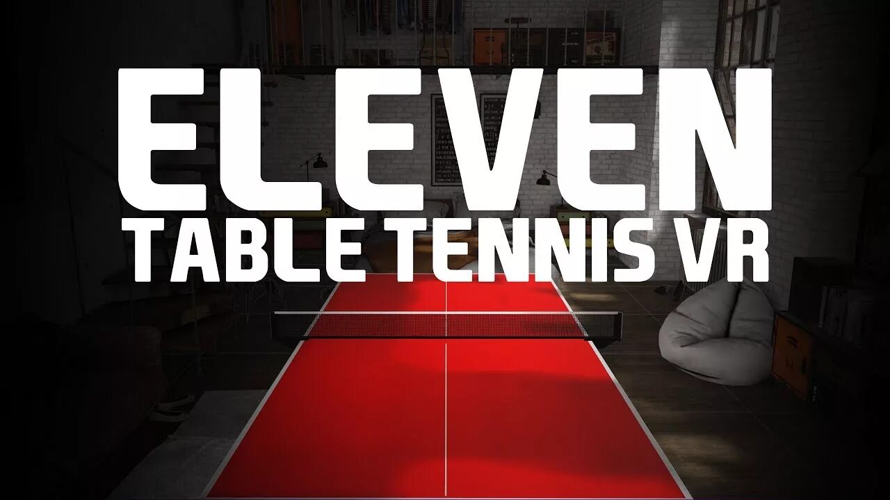 Eleven vr. Eleven Table Tennis. Tennis VR. VR Table Tennis. Eleven Table Tennis VR (2016).