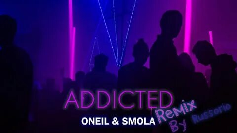 Addicted slowed