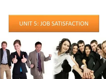 Get job satisfaction
