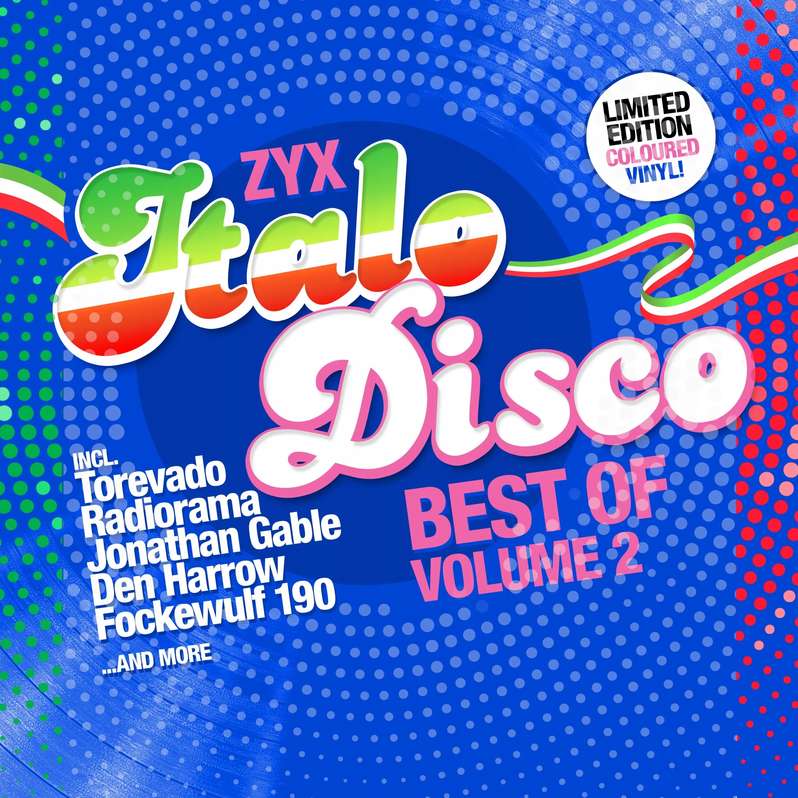 ZYX Italo Disco - best of Volume 2. ZYX Italo Disco New Generation. ZYX Italo Disco Hits. Disco Vinyl.