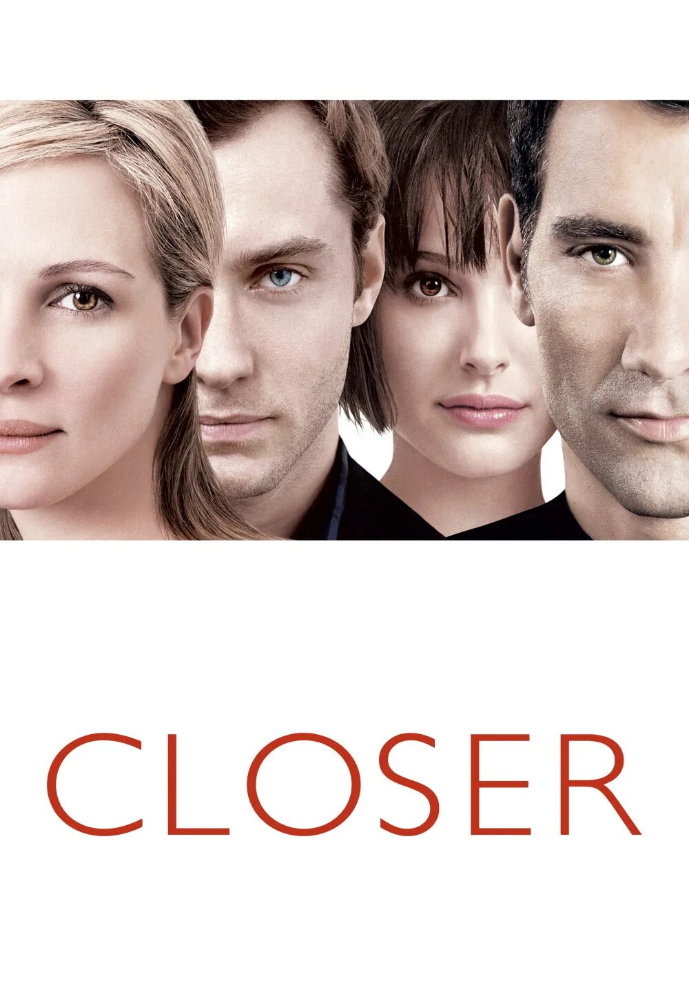 Closer closest. Клайв оуэн близость. closer 2004.