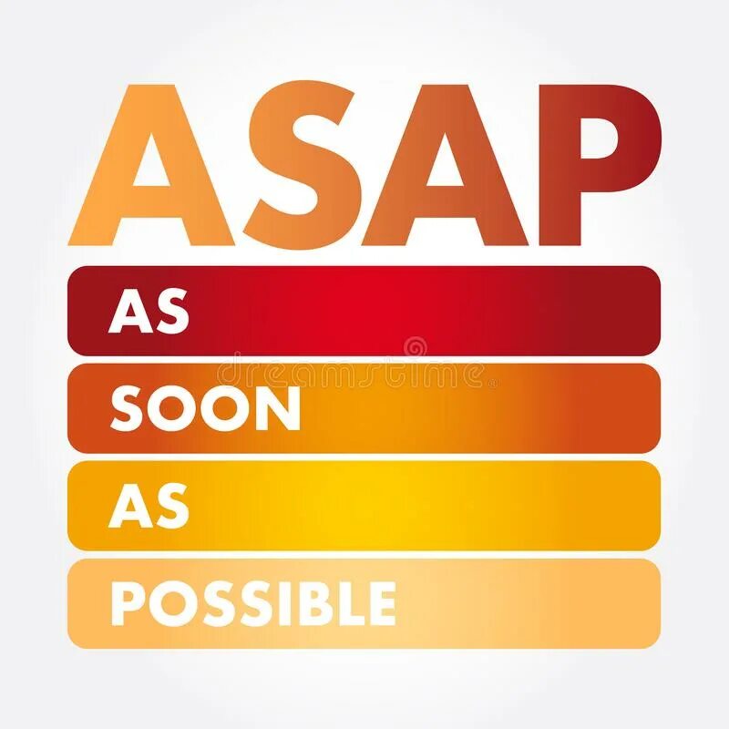 As soon as possible. ASAP as possible. ASAP Acronym. As soon as possible картинки. As possible as i can