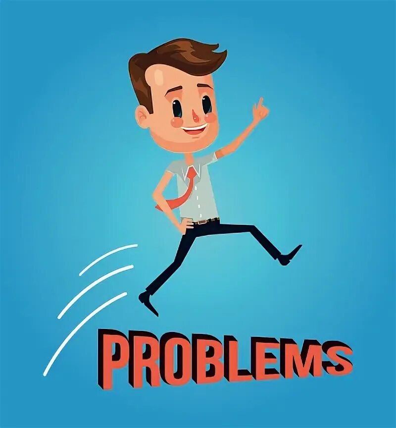 Take the problem over. Take the problem over