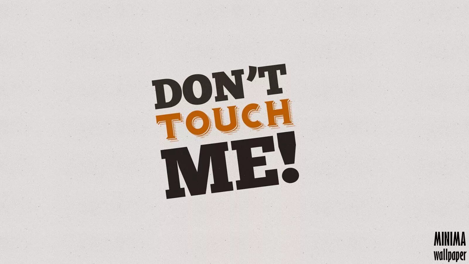 Don t use me