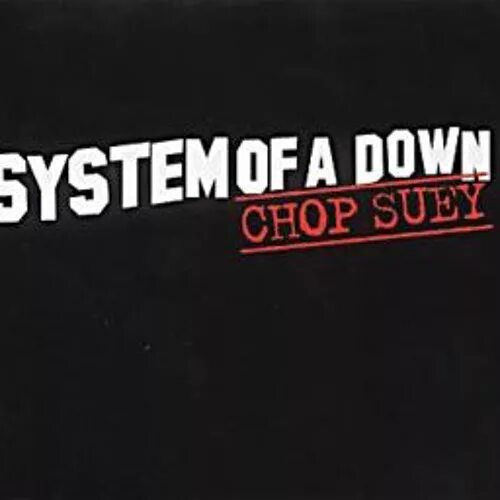 Chop suey system of a down перевод. Chop Suey System. SOD Chop Suey. SOAD Chop Suey. Chop Suey обложка.