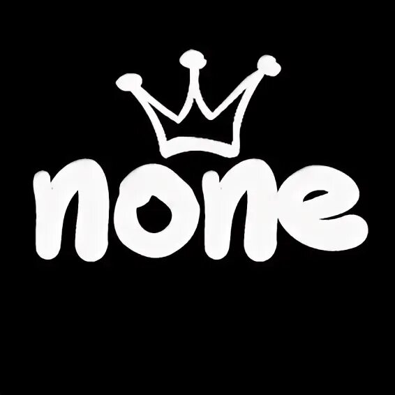 None and no one. Аватарка none. картинка none. none логотип. none png.