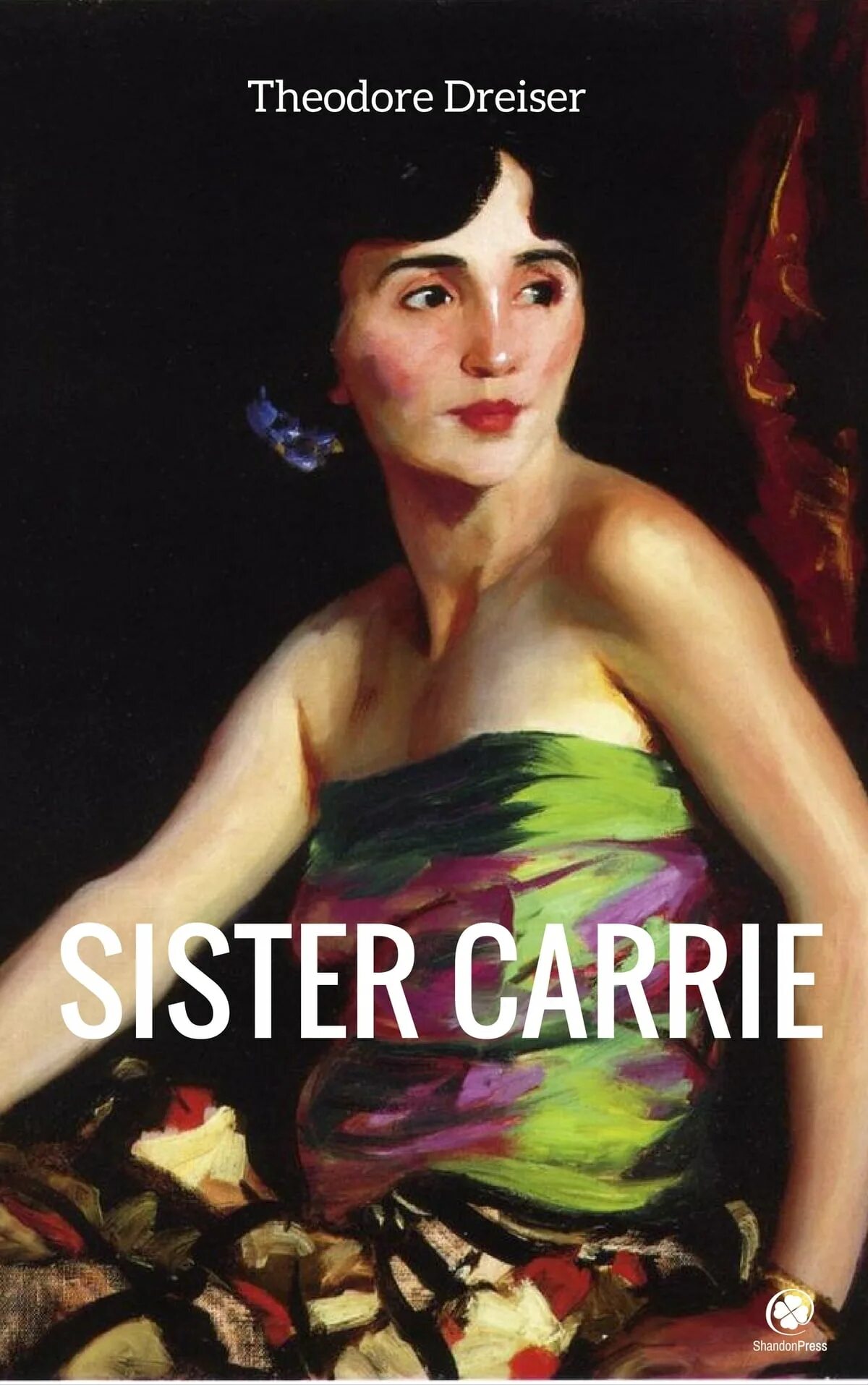 Сестра керри. Сестра керри теодор драйзер книга. Sister carry. Sister carry. Драйзер теодор "sister carrie".