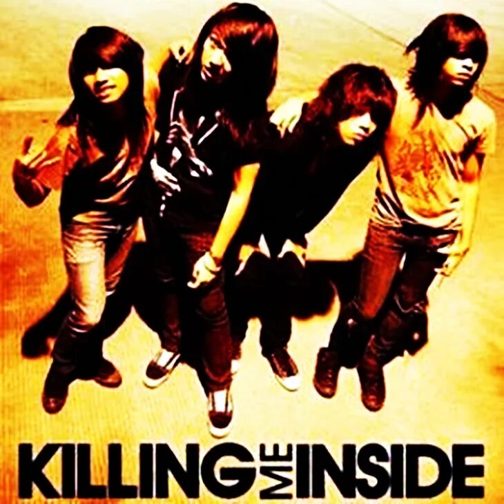 Hrn you killing me inside. Инсайд банд. Killing me inside перевод. Kills me inside. Killing me inside.