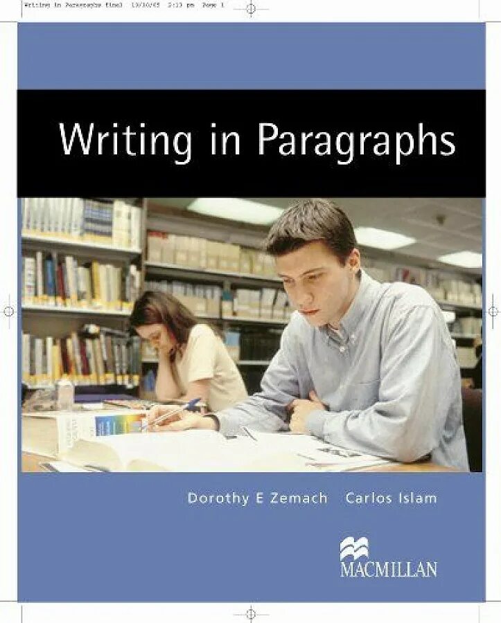 English writing book. Лучшие учебники для writing. Writing in paragraphs book. Paragraph перевод. Macmillan writing 4.5 6.