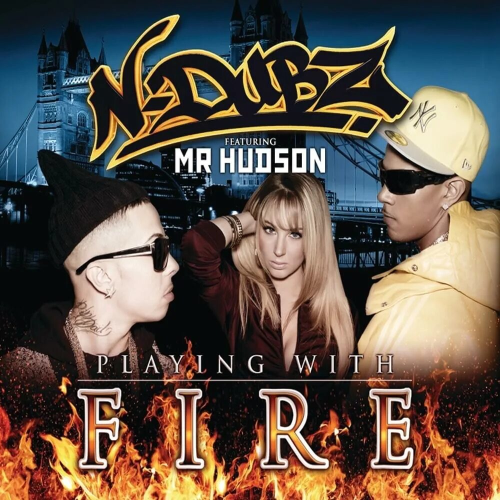 Ft mr. Playing with Fire n-Dubz обложка. Playing with Fire n-Dubz feat Mr Hudson обложка. With Fire. N-Dubz feat. Mr Hudson видеоклип playing with Fire.