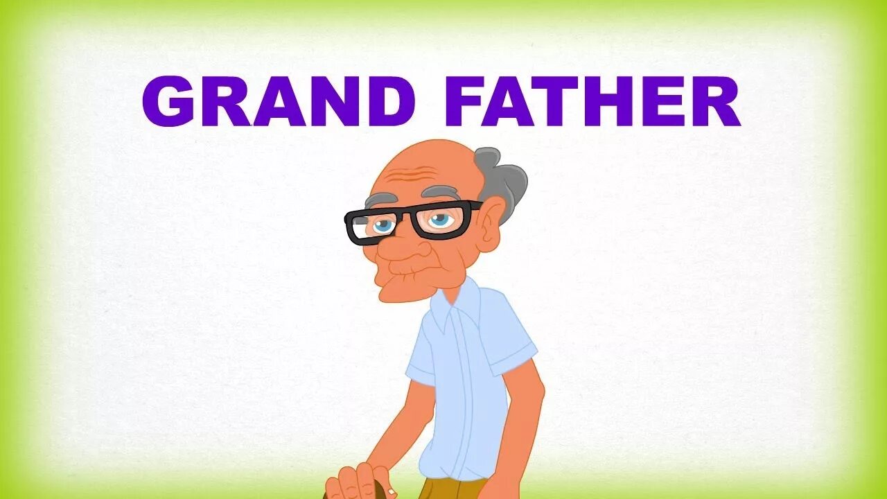 Brother grandfather. Grandfather карточки для детей. Карточка father. Grandfather слово. Картинки my father.