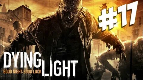 Dying light обновление
