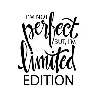 Perfect but