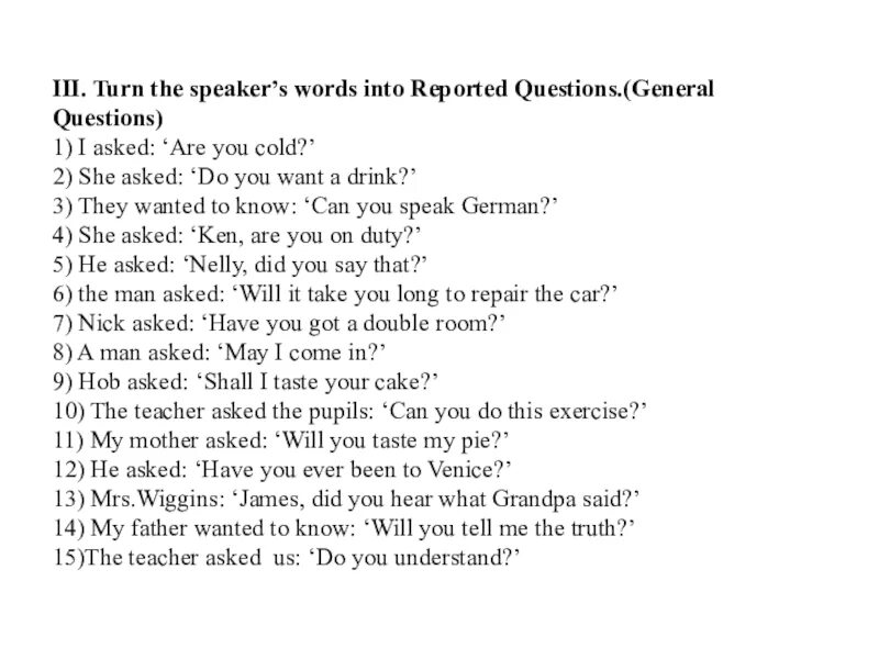 She ask me if i do. Reported Speech вопросы. Reported questions упражнения. General questions в косвенной речи. Reported questions General questions.