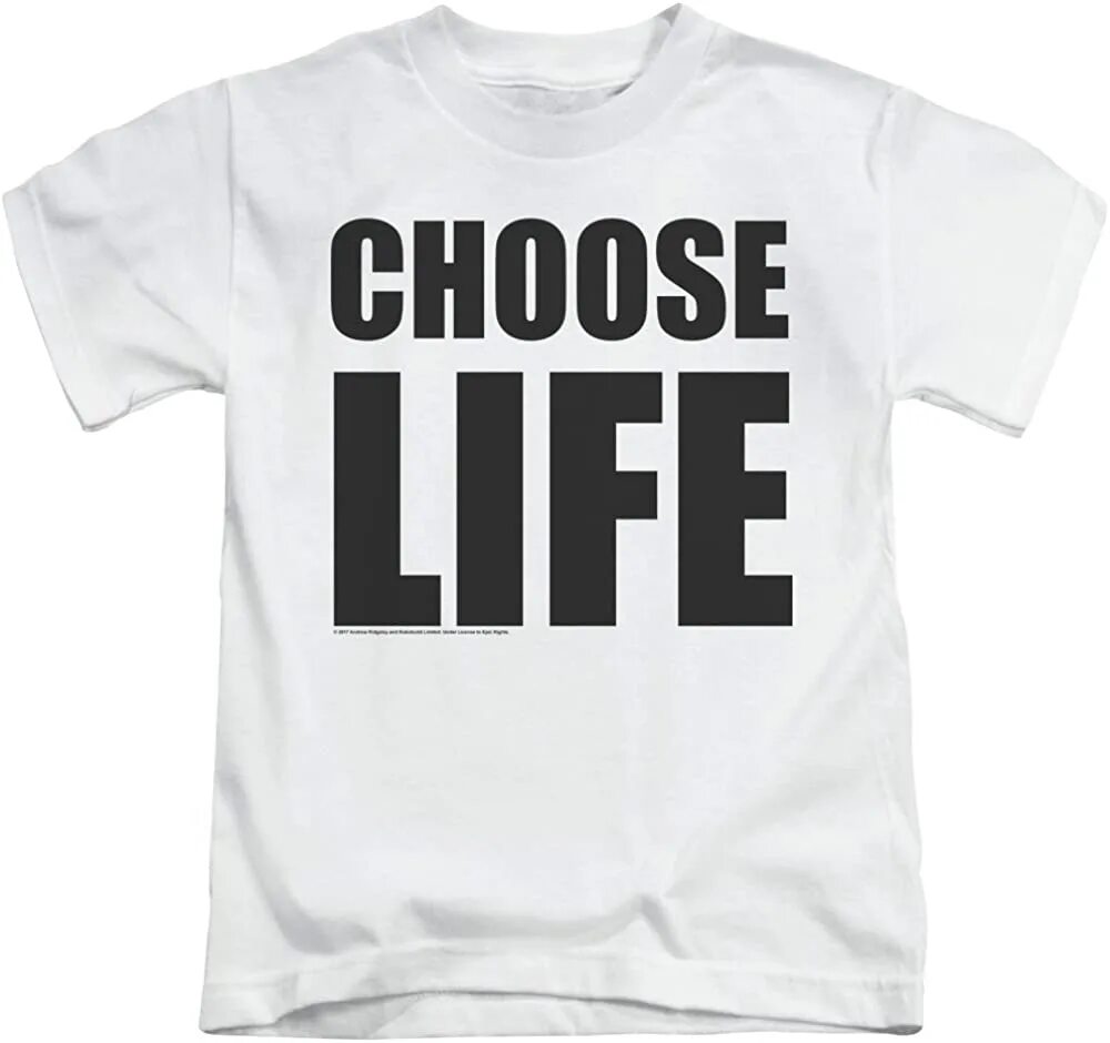 Футболка choose your Life. Choose Life фото. Choose your Life. Choose Life.