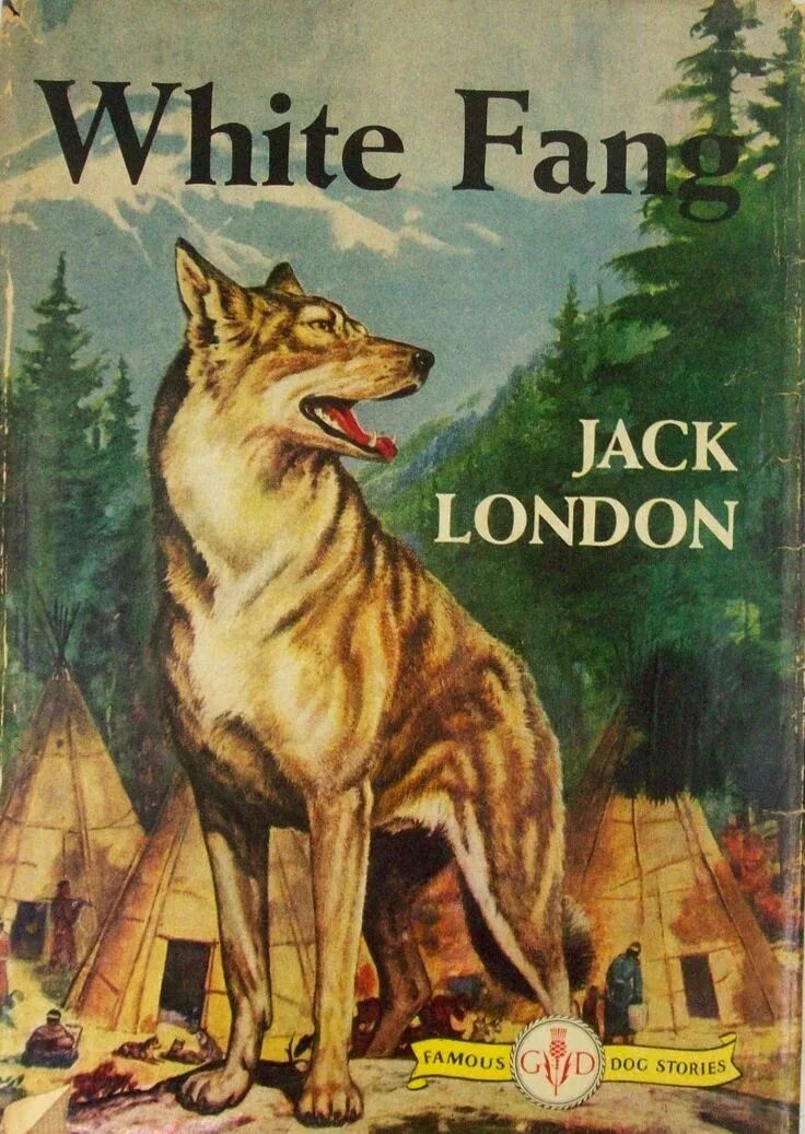 Лондон Джек "White Fang". White Fang Jack London book. White Fang Jack London English book. Белый клык на англ Джек Лондон.