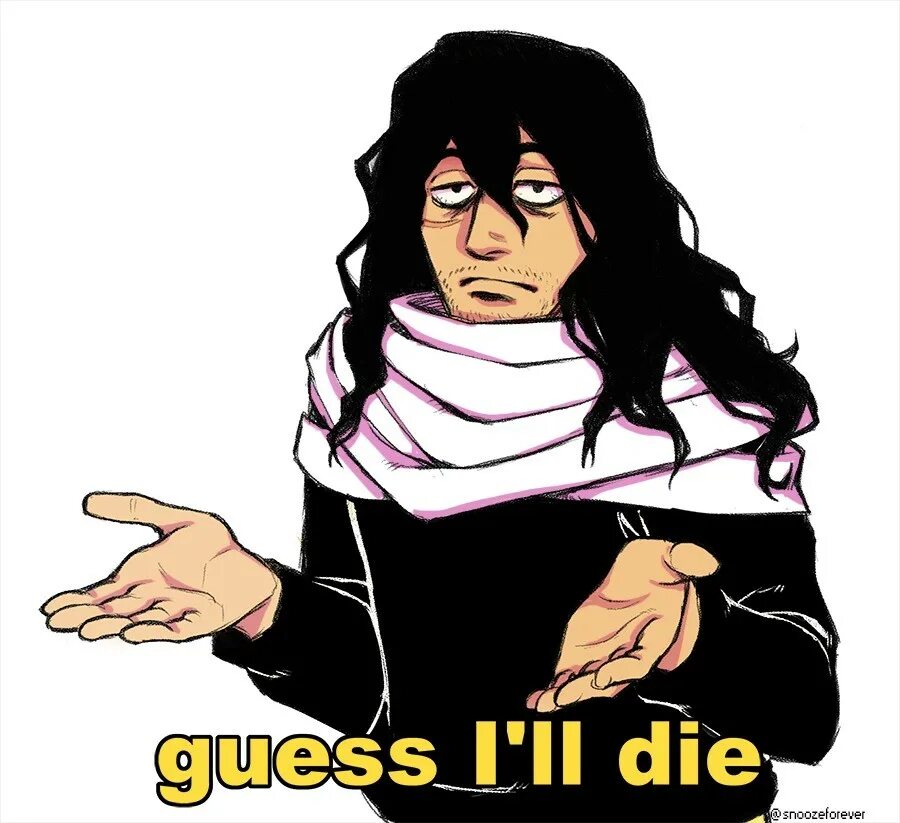 I guess i do. Guess i'll die. Мем guess i will die. Guess i'll die meme. Guess i will die PNG.