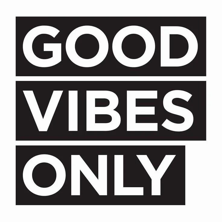 Good vibes песня. Good vibes. good vibes only. only vibe. best vibe логотип.