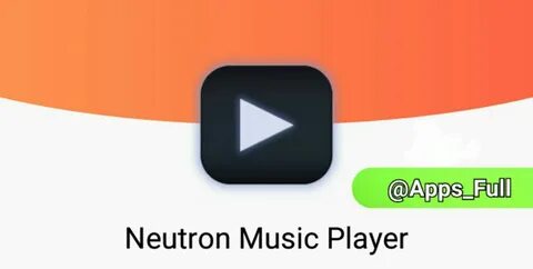 Neutron player apk