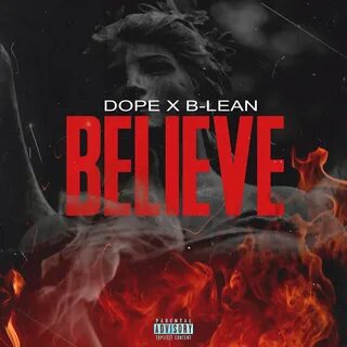 B believe