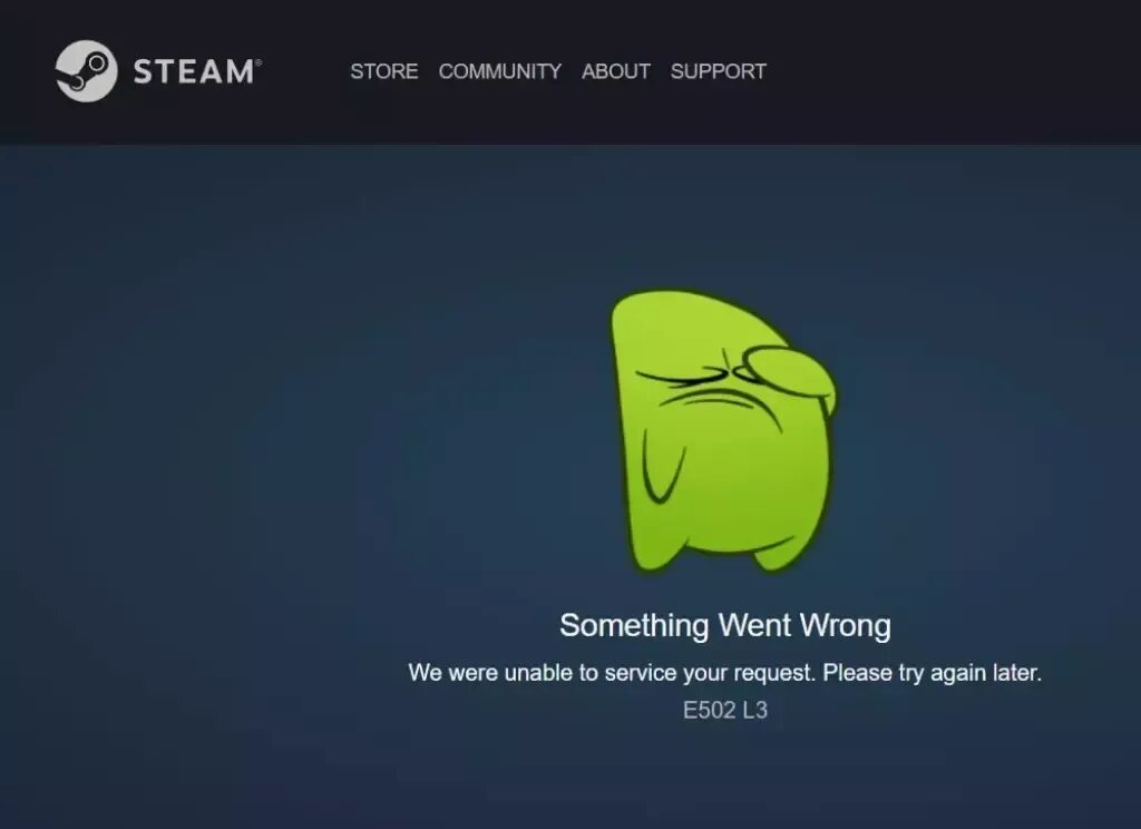 Something wrong try again later. Something went wrong, please try again later.. something went wrong steam. something went wrong we were unable to service your request. please try again later. e502 l3. something went wrong please try steam.