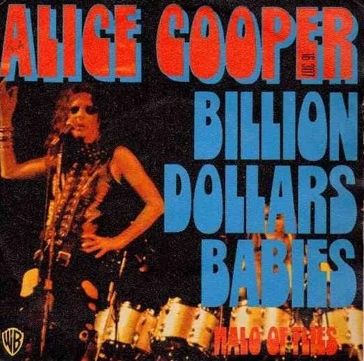 Alice Cooper 1973. Элис Купер 1973 год. Alice Cooper billion Dollar Babies. Alice Cooper 1973 Live обложка.