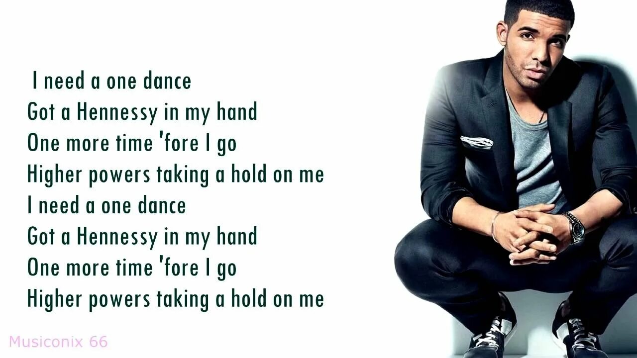 Baby i like me. Дрейк one Dance. One Dance Drake Lyrics. One Dance текст. One Dance Drake Slowed.