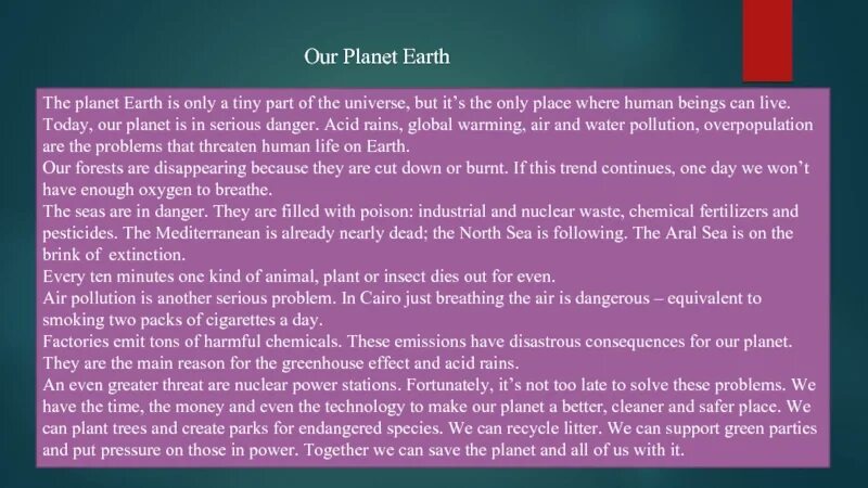 The Earth is in Danger. Текст по английскому языку our Planet Earth. Сочинение save the Earth. Топик our Planet in Danger по английскому. Our endangered planet